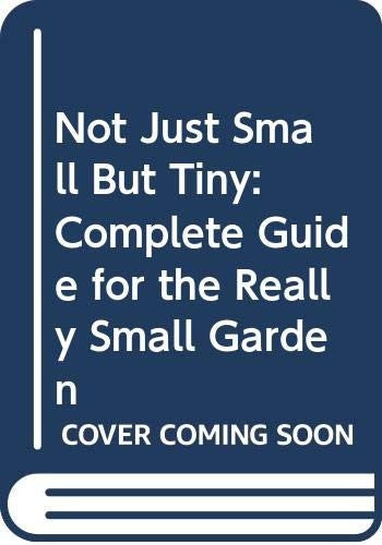 Not Just Small But Tiny