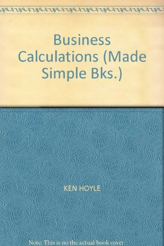 Business Calculations (Made Simple Books)