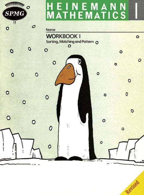 Heinemann Math 1 Workbook 1: Sorting, Matching and Pattern