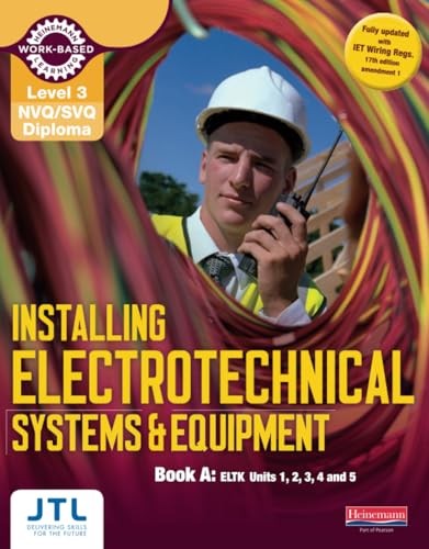 Level 3 NVQ/SVQ Diploma Installing Electrotechnical Systems and Equipment Candidate Handbook A