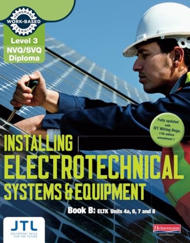 Level 3 NVQ/SVQ Diploma Installing Electrotechnical Systems and Equipment Candidate Handbook B