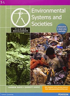 Pearson Baccalaureate: Environmental Systems and Societies for the IB Diploma