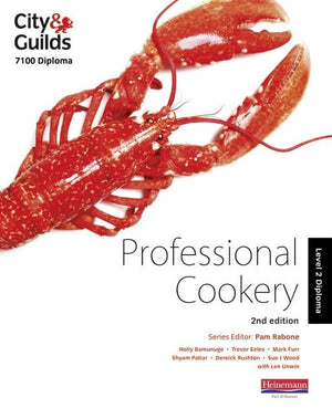 City & Guilds 7100 Diploma in Professional Cookery Level 2 Candidate Handbook, Revised Edition