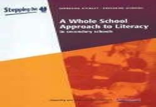 Stepping Out: A Whole School Approach To Literacy