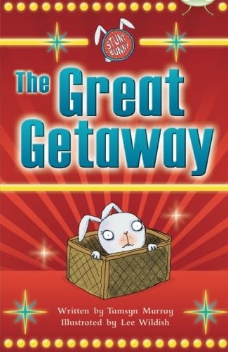 BC White B/2A Stunt Bunny: The Great Getaway