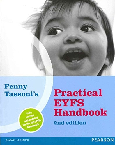 Penny Tassoni's Practical EYFS Handbook, 2nd edition