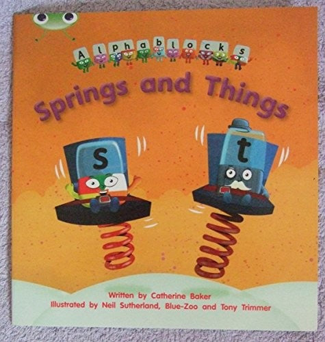 Springs and Things (Alphablocks Series) Phonics Phase 4 Set 12