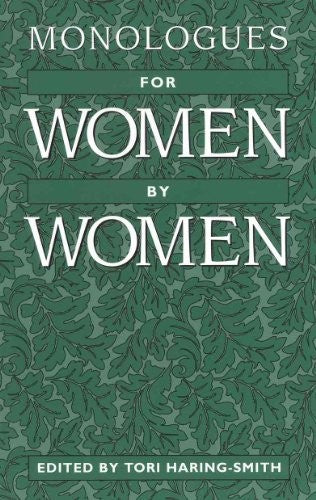 Monologues for Women, by Women