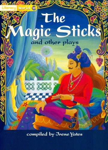 Literacy World Fiction Stage 1 Magic Sticks and Other Plays