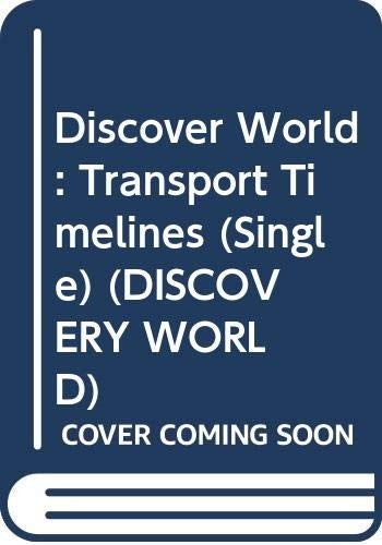 Discover World: Transport Timelines (Single)