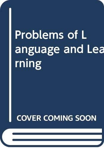 Problems of Language and Learning