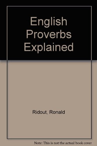 English Proverbs Explained