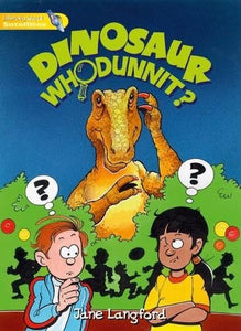 Literacy World Satellites Fiction Stg 1 Dinosaur Whodunnit 