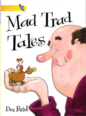 Literacy World Satellites Fiction Stg 1 Mad Trad Tales Single