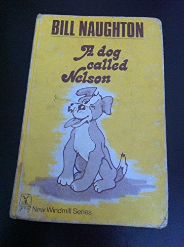 Dog Called Nelson