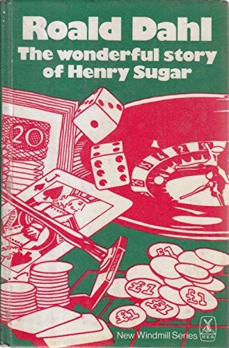 The Wonderful Story of Henry Sugar