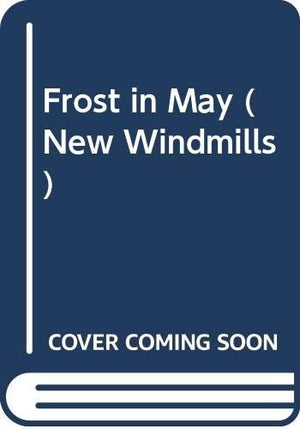 Frost in May