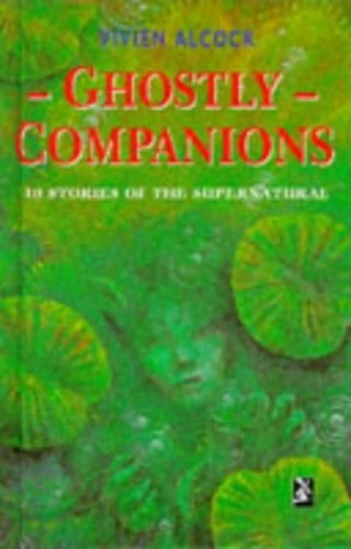 Ghostly Companions: Ten Stories of the Supernatural