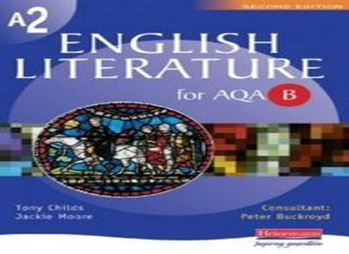 A2 English Literature AQA Spec B
