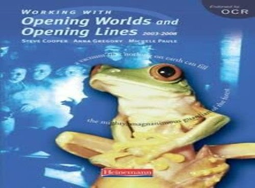 Working with Opening Lines and Worlds