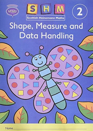 Scottish Heinemann Maths 2, Shape, Measure and Data Handling Activity Book (single)