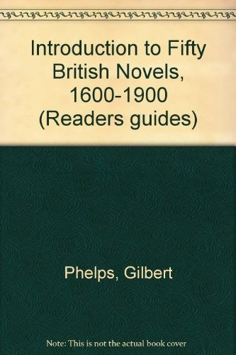 Introduction to Fifty British Novels, 1600-1900