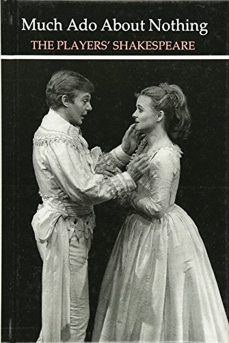 Much Ado About Nothing (The Players' Shakespeare)
