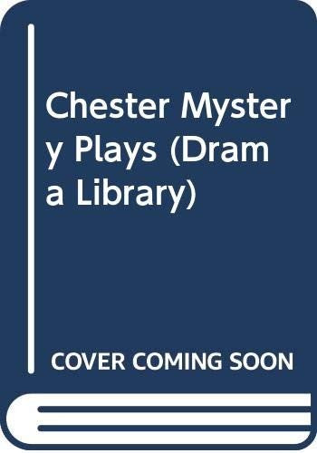 Chester Mystery Plays