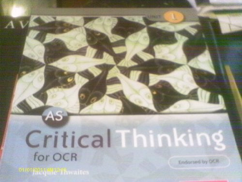 AS Critical Thinking for OCR Unit 1