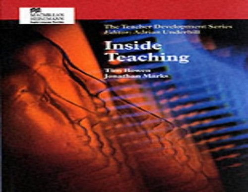 Inside Teaching (Teacher Development Series)