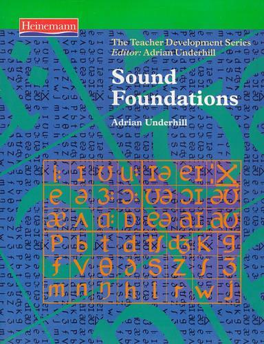 Sound Foundations (Teacher Development Series)