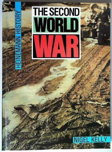 Heinemann History: The Second World War
