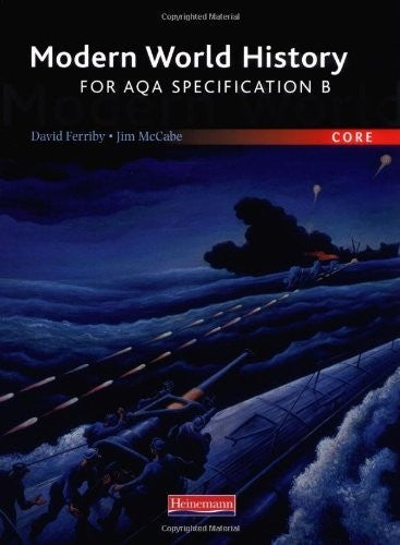 Modern World History for AQA:  Core Students Book New Edition
