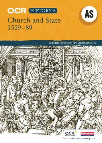 OCR A Level History A: Church and State 1529-1589