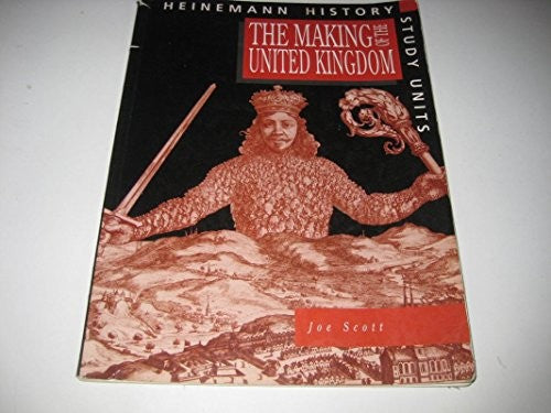 Heinemann History Study Units: Student Book.  The Making of the UK