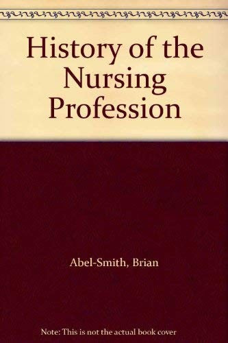 History of the Nursing Profession