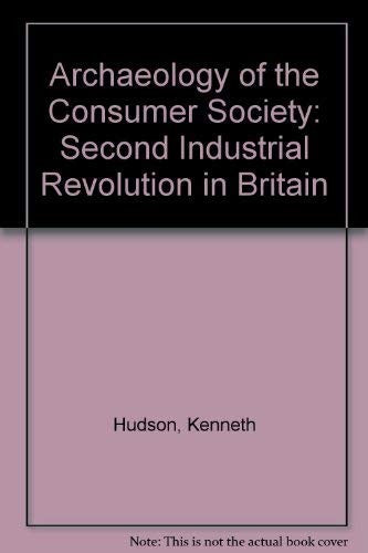 Archaeology of the Consumer Society