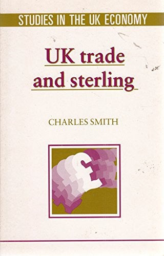 UK Trade and Sterling