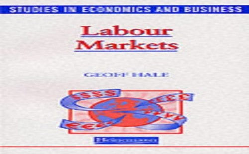 Studies in Economics and Business: Labour Markets