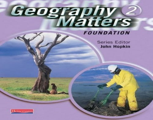 Geography Matters 2 Foundation Pupil Book