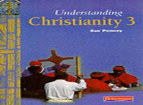 Understanding Christianity Book 3