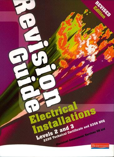 Electrical Installations Revision Guide Revised Edition