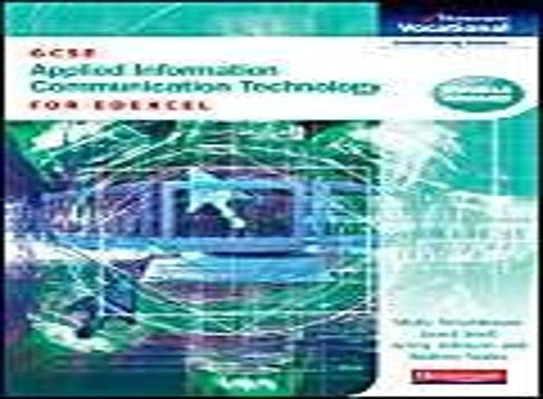 GCSE Applied ICT Edexcel: Student Book & CDROM