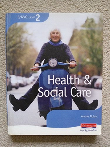 S/NVQ Level 2 Health and Social Care Candidate Handbook