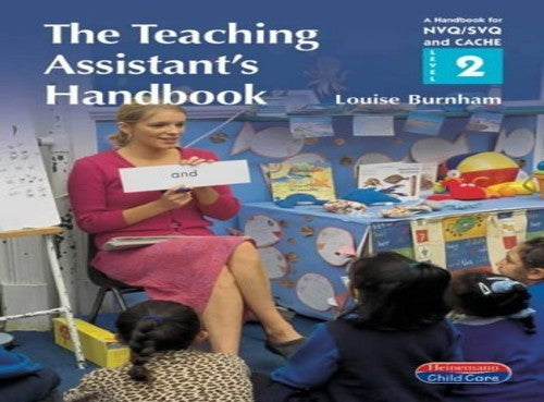 S/NVQ Level 2 Teaching Assistant's Handbook