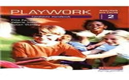 S/NVQ Level 2 Playwork Candidate Handbook