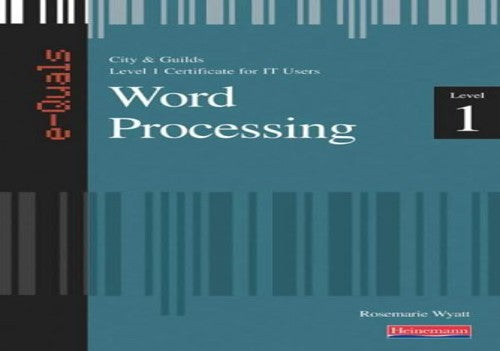 Word Processing IT Level 1 Certificate City & Guilds e-Quals Office 2000