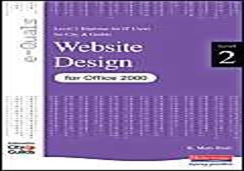 Website Design Level 2 Diploma for IT Users for City & Guilds e-Quals Office 2000