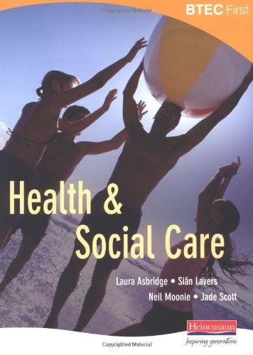 BTEC First Health and Social Care Student Book