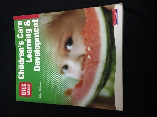 BTEC National Children's Care, Learning and Development Student Book